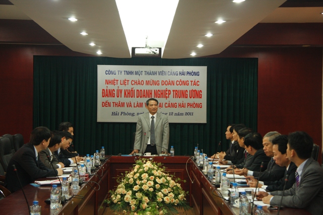 Phát biểu chỉ đạo của Đồng chí Bí thư Đảng ủy Khối với lãnh đạo Cảng Hải phòng và Tổng Công ty Hàng hải Việt Nam