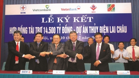 4 NHTM Nhà nước ký hợp đồng tài trợ tín dụng đầu tư xây dựng dự án Thủy điện Lai Châu với EVN - tháng 7/2013