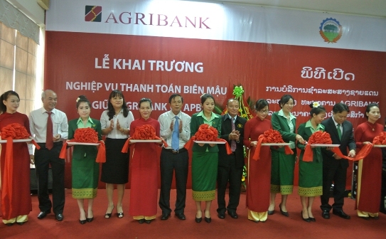 Ngân hàng Nông nghiệp và Phát triển Nông thôn Việt Nam (Agribank) và Ngân hàng Nông nghiệp Lào (APB) chính thức khai trương hoạt động Thanh toán biên mậu