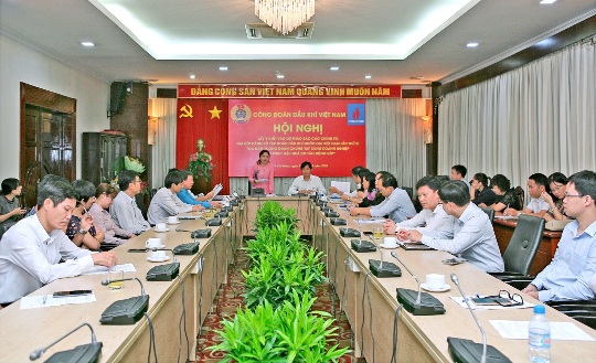 Hội nghị lấy ý kiến cho Dự thảo Báo cáo chính trị Đại hội của Công đoàn Dầu khí Việt Nam.