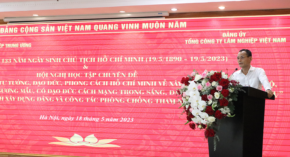 Đồng chí Phí Mạnh Cường, Bí thư Đảng uỷ, Chủ tịch HĐQT Tổng công ty Lâm nghiệp phát biểu kết luận Hội nghị.