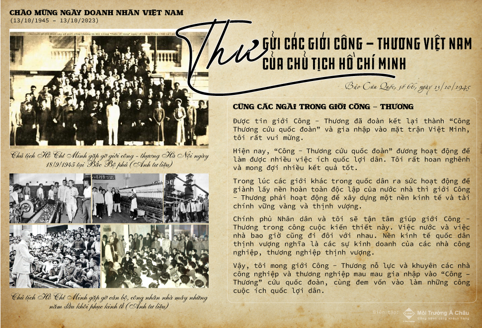 Ngày 13/10/1945, sau khi nước Việt Nam Dân chủ Cộng hoà ra đời được hơn một tháng, Chủ tịch Hồ Chí Minh đã viết thư gửi giới Công Thương Việt Nam.